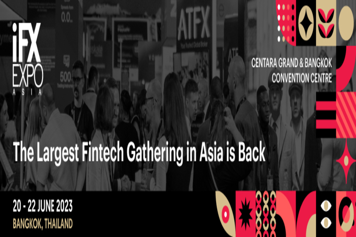 iFX EXPO Asia 2023 returns to Bangkok with the flagship event bigger